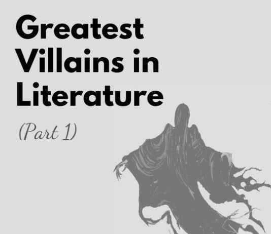 Greatest Villains in Literature