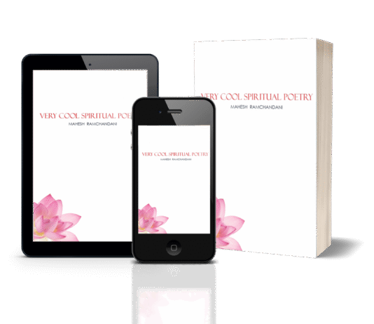 Very Cool Spiritual Poetry – A Conversation with Mahesh Ramchandani