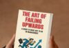 From Bad Bosses to Workplace Wisdom: A Conversation with the author of The Art of Failing Upwards